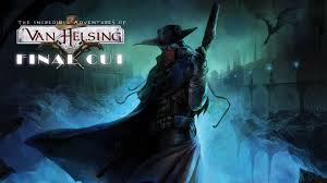  The Incredible Adventures of Van Helsing - Final Cut