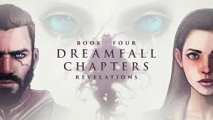 / Dreamfall Chapters Book Four: Revelations -      GAMMAGAMES.RU