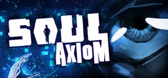 / Soul Axiom -      GAMMAGAMES.RU