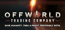 / Offworld Trading Company -      GAMMAGAMES.RU