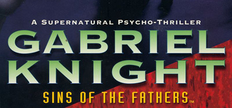  Gabriel Knight: Sins of the Father -      GAMMAGAMES.RU