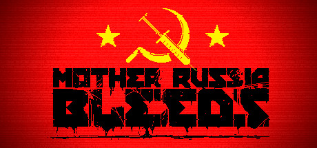  Mother Russia Bleeds -      GAMMAGAMES.RU