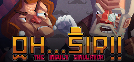 Oh...Sir! The Insult Simulator