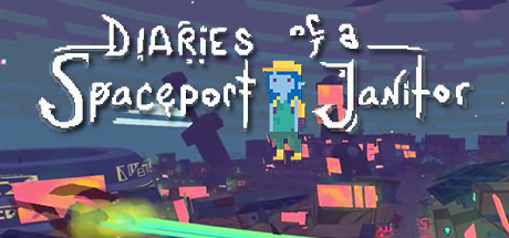 Diaries of a Spaceport Janitor , ,  ,        GAMMAGAMES.RU