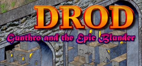 DROD: Gunthro and the Epic Blunder - , ,  ,  