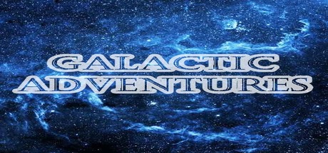 Galactic Adventures - , ,  ,  