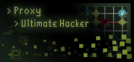  Proxy - Ultimate Hacker -      GAMMAGAMES.RU