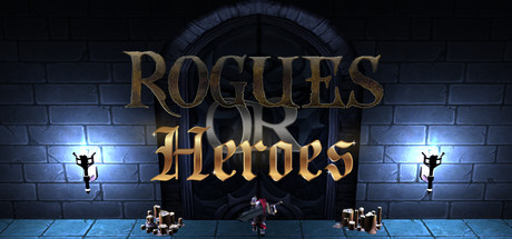  Rogues or Heroes (+8) FliNG -      GAMMAGAMES.RU