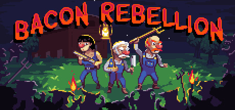  Bacon Rebellion (+12) MrAntiFun