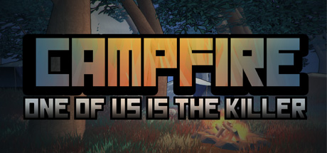  Campfire: One of Us Is the Killer (+12) MrAntiFun -      GAMMAGAMES.RU