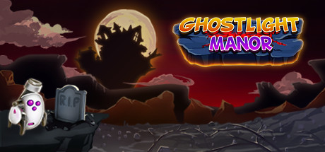 Ghostlight Manor - , ,  ,  