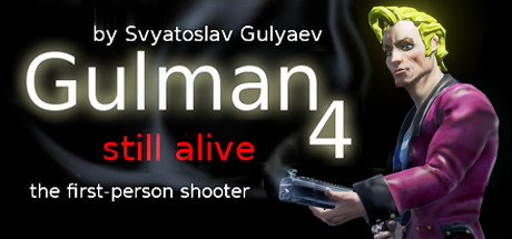  Gulman 4: Still alive (+14) MrAntiFun -      GAMMAGAMES.RU