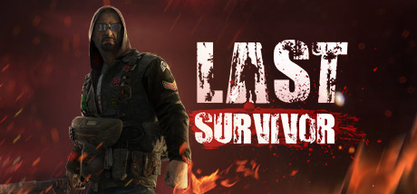 Last Survivor - , ,  ,  