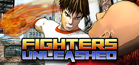 Fighters Unleashed - , ,  ,  