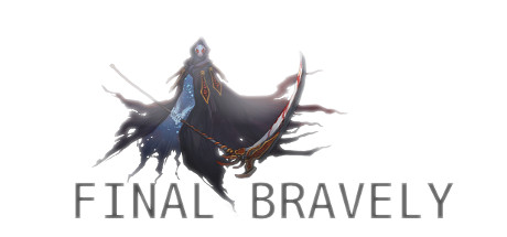  Final Bravely -      GAMMAGAMES.RU