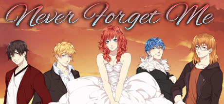  Never Forget Me -      GAMMAGAMES.RU