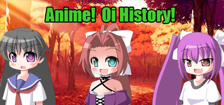  Anime! Oi history! (+11) FliNG -      GAMMAGAMES.RU