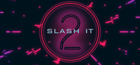  Slash It 2 (+11) FliNG