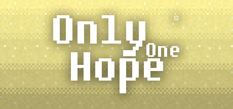  Only One Hope (+11) FliNG -      GAMMAGAMES.RU