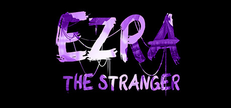 EZRA: The Stranger - , ,  ,        GAMMAGAMES.RU