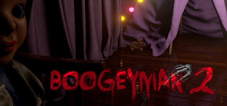 Boogeyman 2 - , ,  ,        GAMMAGAMES.RU