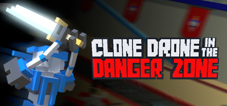  Clone Drone in the Danger Zone -      GAMMAGAMES.RU