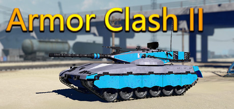 Armor Clash II [RTS] - , ,  ,  