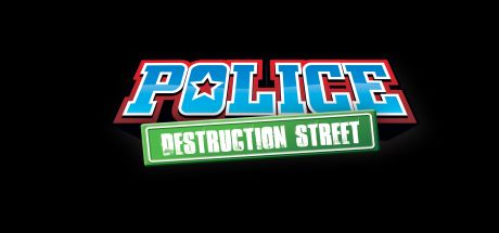  Police: Destruction Street -      GAMMAGAMES.RU