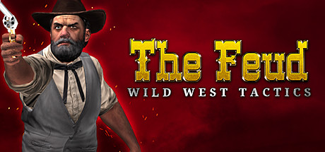  The Feud: Wild West Tactics (+11) FliNG -      GAMMAGAMES.RU