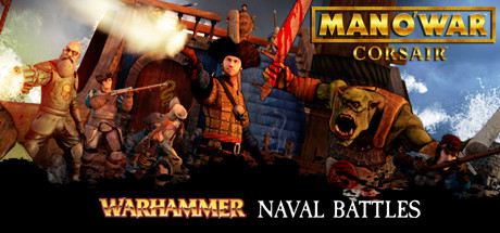  Man O' War: Corsair - Warhammer Naval Battles (+14) MrAntiFun
