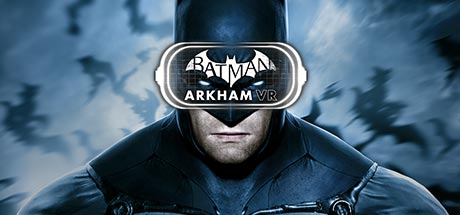  Batman: Arkham VR -      GAMMAGAMES.RU
