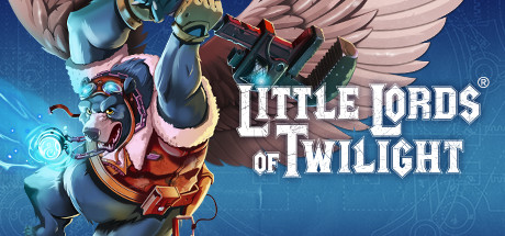  Little Lords of Twilight -      GAMMAGAMES.RU