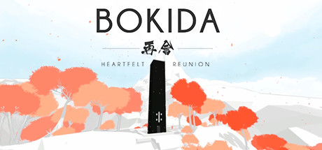 Bokida - Heartfelt Reunion  - , ,  ,  