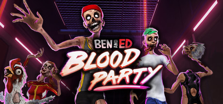  Ben and Ed - Blood Party -      GAMMAGAMES.RU