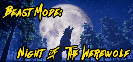  Beast Mode: Night of the Werewolf (+15) FliNG
