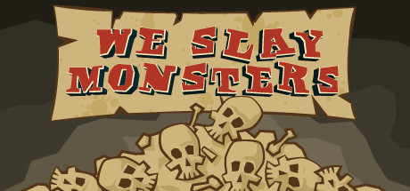  We Slay Monsters (+15) FliNG