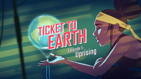   Ticket to Earth (RUS)