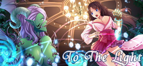     To The Light ( ) -      GAMMAGAMES.RU