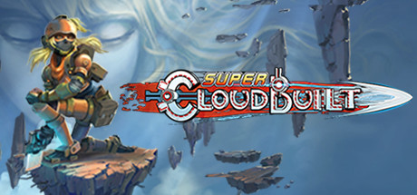 Super Cloudbuilt - , ,  ,        GAMMAGAMES.RU