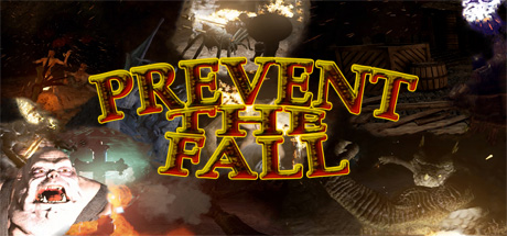 Prevent The Fall - , ,  ,  