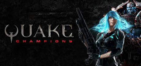  /  Quake Champions (+10) FliNG