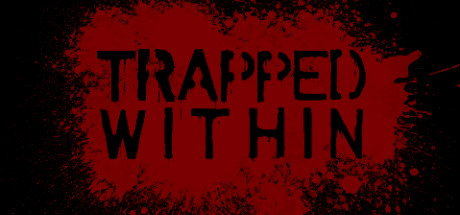  Trapped Within -      GAMMAGAMES.RU