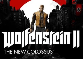   Wolfenstein 2: The New Colossus (RUS) -      GAMMAGAMES.RU