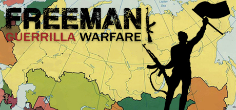  Freeman: Guerrilla Warfare -      GAMMAGAMES.RU