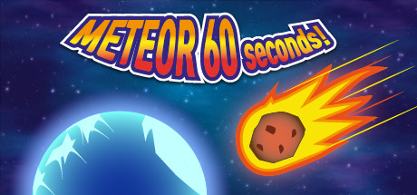  Meteor 60 Seconds! (+9) MrAntiFun -      GAMMAGAMES.RU