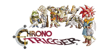 CHRONO TRIGGER - , ,  ,  