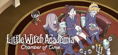   Little Witch Academia: Chamber of Time (RUS) -      GAMMAGAMES.RU