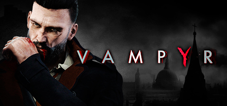  Vampyr (+11) FliNG -      GAMMAGAMES.RU