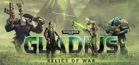  Warhammer 40,000: Gladius - Relics of War (+11) FliNG