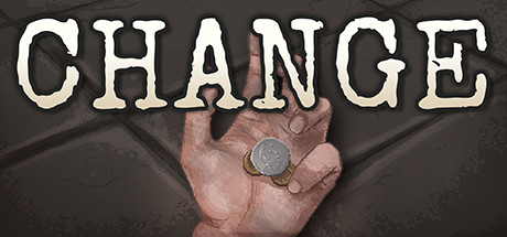   CHANGE: A Homeless Survival Experience (RUS) -      GAMMAGAMES.RU
